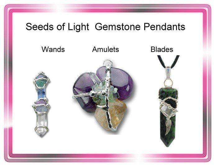 Seeds of Light Gemstone Amulets, Wands, and Blade pendants