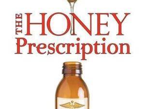Honey Perscription book - honey as medicine