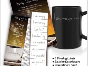 Morning Coffee static cling Water Blessings labels I AM statements of happy, strong, kind, healthy, positive, prosperous, peaceful, grateful.